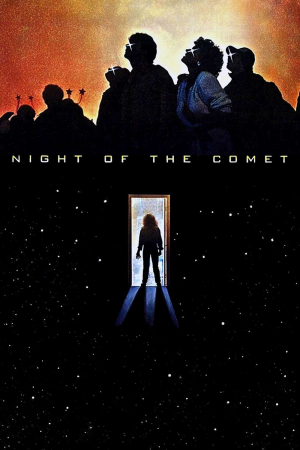 Zzzzz 177254494340328 Night Of The Comet 0 1000 0 1500 Crop — The Everlasting Horror-Thriller Movies option 331