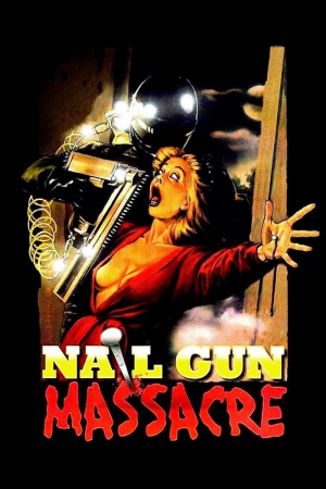 Zzzzz 177254531463394 The Nail Gun Massacre 0 1000 0 1500 Crop — The Everlasting Horror-Thriller Movies option 353