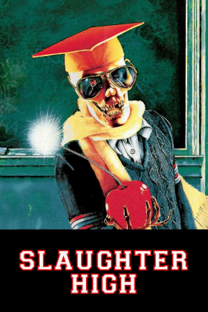 Zzzzz 177254596534113 Slaughter High 0 1000 0 1500 Crop — The Everlasting Horror-Thriller Movies option 381
