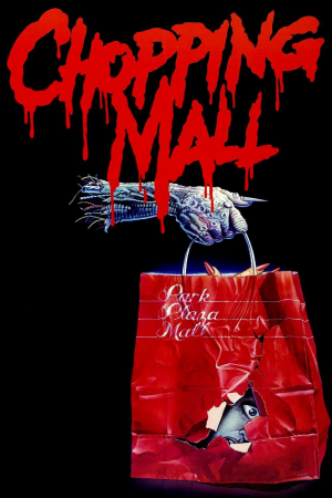 Zzzzz 177254596833257 Chopping Mall 0 1000 0 1500 Crop — The Everlasting Horror-Thriller Movies option 358