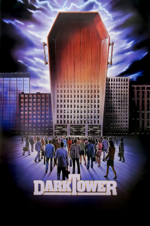 Zzzzz 177254739485828 Dark Tower 0 1000 0 1500 Crop — The Everlasting Horror-Thriller Movies option 412