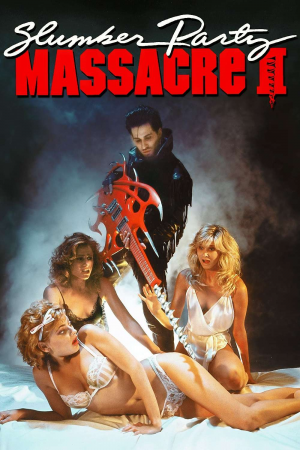Zzzzz 177254739534222 Slumber Party Massacre Ii 0 1000 0 1500 Crop — The Everlasting Horror-Thriller Movies option 409