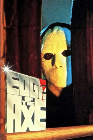 Zzzzz 177254854331738 Edge Of The Axe 0 1000 0 1500 Crop — The Everlasting Horror-Thriller Movies option 423