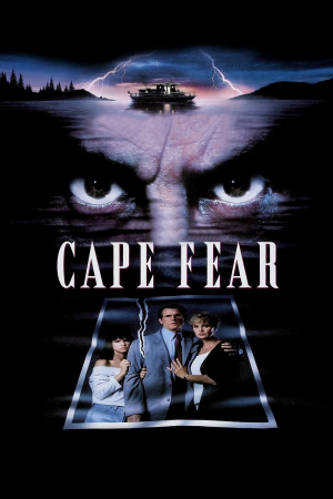 Zzzzz 177255794050936 Cape Fear 1991 0 1000 0 1500 Crop — The Everlasting Horror-Thriller Movies option 527