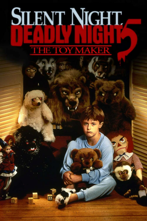 Zzzzz 177255794058483 Silent Night Deadly Night 5 The Toy Maker 0 1000 0 1500 Crop — The Everlasting Horror-Thriller Movies option 531