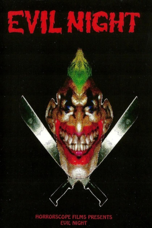 Zzzzz 1772558288158475 Evil Night 0 1000 0 1500 Crop — The Everlasting Horror-Thriller Movies option 543
