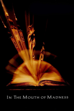 Zzzzz 177255969150166 In The Mouth Of Madness 0 1000 0 1500 Crop — The Everlasting Horror-Thriller Movies option 581