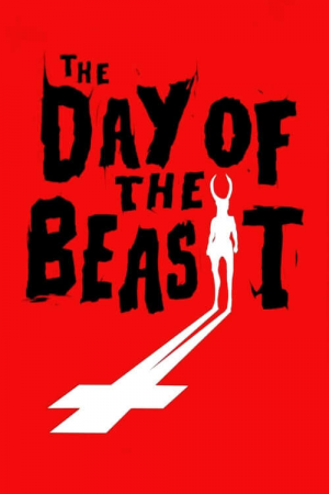 Zzzzz 177256083545956 The Day Of The Beast 0 1000 0 1500 Crop — The Everlasting Horror-Thriller Movies option 599