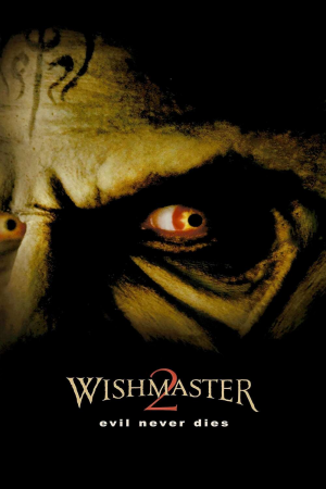 Zzzzz 177261595344445 Wishmaster 2 Evil Never Dies 0 1000 0 1500 Crop — The Everlasting Horror-Thriller Movies option 676