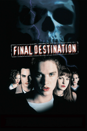 Zzzzz 177261746047068 Final Destination 0 1000 0 1500 Crop — The Everlasting Horror-Thriller Movies option 700
