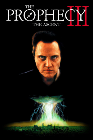 Zzzzz 177261746047431 The Prophecy 3 The Ascent 0 1000 0 1500 Crop — The Everlasting Horror-Thriller Movies option 699