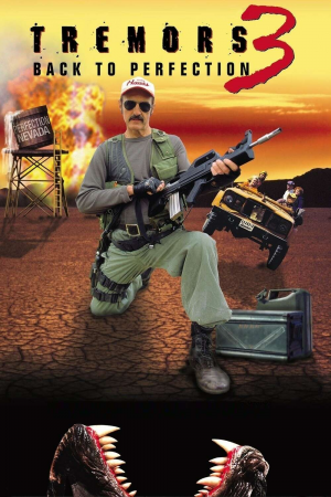 Zzzzz 177265704945856 Tremors 3 Back To Perfection 0 1000 0 1500 Crop — The Everlasting Horror-Thriller Movies option 737