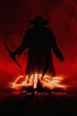 Zzzzz 177266135765 Curse Of The Forty Niner 0 1000 0 1500 Crop — The Everlasting Horror-Thriller Movies option 765