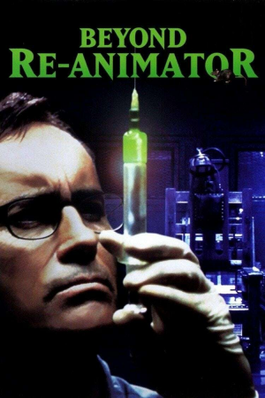 Zzzzz 177269686245306 Beyond Re Animator 0 1000 0 1500 Crop — The Everlasting Horror-Thriller Movies option 780
