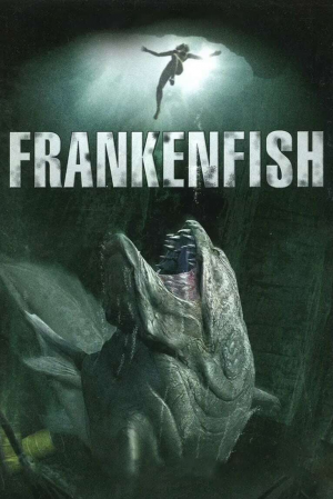 Zzzzz 177270483929638 Frankenfish 0 1000 0 1500 Crop — The Everlasting Horror-Thriller Movies option 804