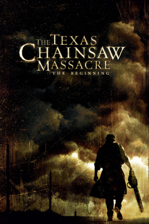 Zzzzz 177271006945903 Texas Chainsaw Massacre The Beginning 0 1000 0 1500 Crop — The Everlasting Horror-Thriller Movies option 859