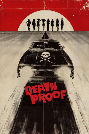Zzzzz 177275767350621 Death Proof 0 1000 0 1500 Crop — The Everlasting Horror-Thriller Movies option 894