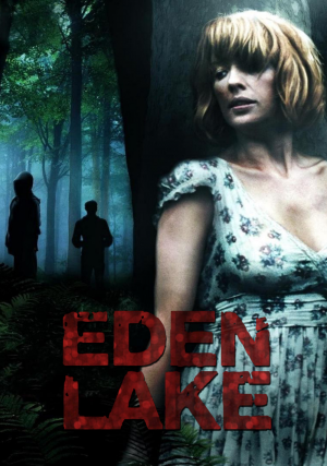 Zzzzz 1772897244eden Lake 5234ea49d93ea — The Everlasting Horror-Thriller Movies option 938