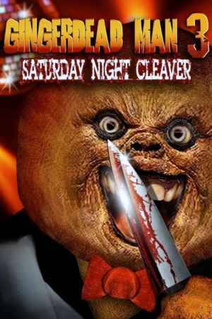 Zzzzz 177341815188621 Gingerdead Man 3 Saturday Night Cleaver 0 1000 0 1500 Crop — The Everlasting Horror-Thriller Movies option 1027