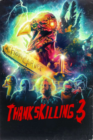 Zzzzz 1773731235107457 Thankskilling 3 0 1000 0 1500 Crop — The Everlasting Horror-Thriller Movies option 1069