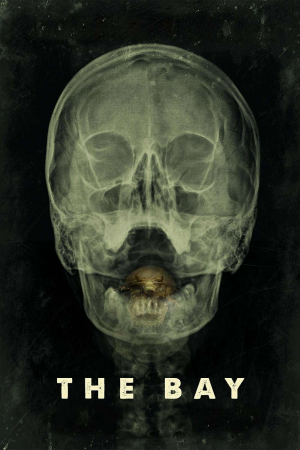 Zzzzz 177373123696768 The Bay 0 1000 0 1500 Crop — The Everlasting Horror-Thriller Movies option 1061
