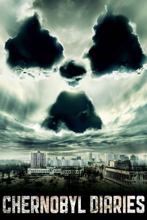 Zzzzz 177373123778059 Chernobyl Diaries 0 1000 0 1500 Crop — The Everlasting Horror-Thriller Movies option 1053