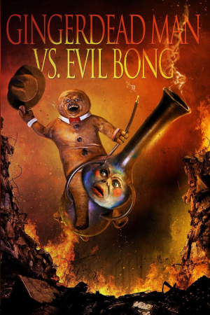 Zzzzz 1773732833162321 Gingerdead Man Vs Evil Bong 0 1000 0 1500 Crop — The Everlasting Horror-Thriller Movies option 1107