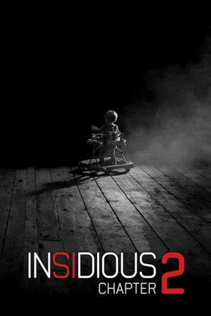 Zzzzz 177373283576658 Insidious Chapter 2 0 1000 0 1500 Crop — The Everlasting Horror-Thriller Movies option 1099