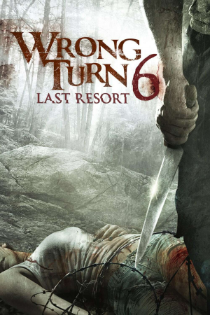 Zzzzz 1774100477182675 Wrong Turn 6 Last Resort 0 1000 0 1500 Crop — The Everlasting Horror-Thriller Movies option 1129