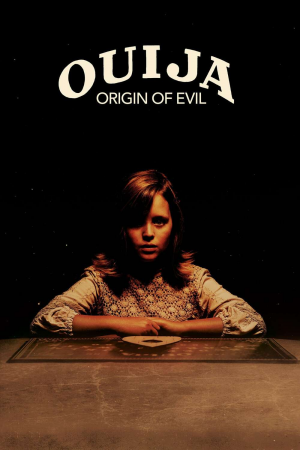 Zzzzz 1774103108264335 Ouija Origin Of Evil 0 1000 0 1500 Crop — The Everlasting Horror-Thriller Movies option 1220