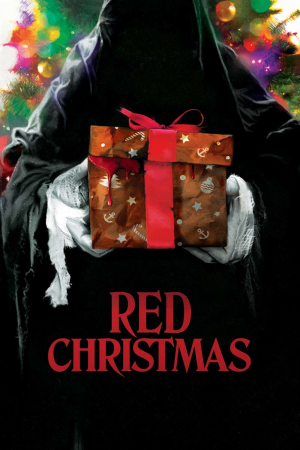 Zzzzz 1774103111333637 Red Christmas 0 1000 0 1500 Crop — The Everlasting Horror-Thriller Movies option 1200