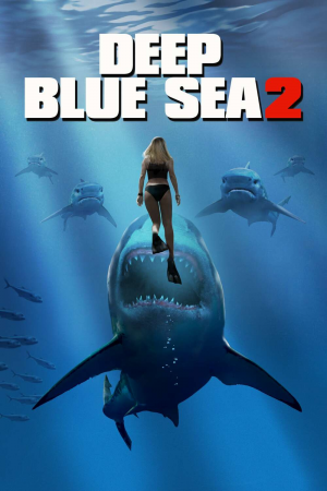 Zzzzz 1774105563422797 Deep Blue Sea 2 0 1000 0 1500 Crop — The Everlasting Horror-Thriller Movies option 1262
