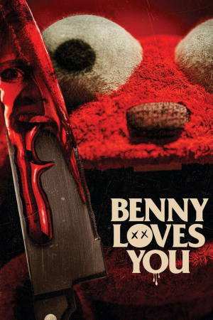 Zzzzz 1774108299573144 Benny Loves You 0 1000 0 1500 Crop — The Everlasting Horror-Thriller Movies option 1312