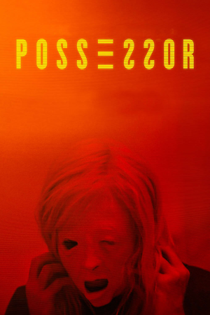 Zzzzz 1774727327368540 Possessor 0 1000 0 1500 Crop — The Everlasting Horror-Thriller Movies option 1317