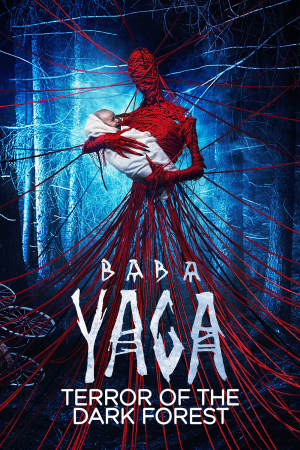 Zzzzz 1774727327503180 Baba Yaga Terror Of The Dark Forest 0 1000 0 1500 Crop — The Everlasting Horror-Thriller Movies option 1321