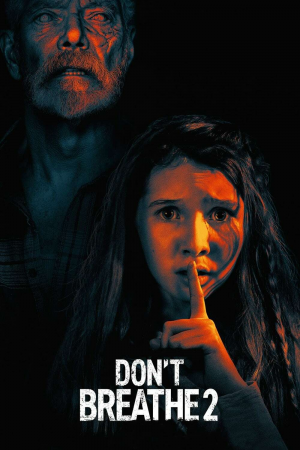 Zzzzz 1774791501413292 Don T Breathe 2 0 1000 0 1500 Crop — The Everlasting Horror-Thriller Movies option 1370