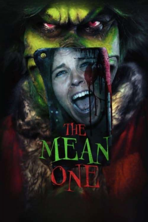 Zzzzz 1774825097931286 The Mean One 0 1000 0 1500 Crop — The Everlasting Horror-Thriller Movies option 1442