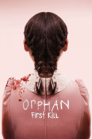 Zzzzz 1774825101680383 Orphan First Kill 0 1000 0 1500 Crop — The Everlasting Horror-Thriller Movies option 1407