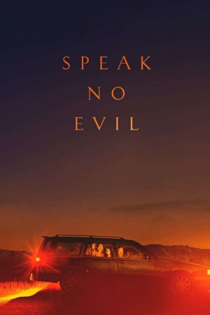 Zzzzz 1774825105748943 Speak No Evil 0 1000 0 1500 Crop — The Everlasting Horror-Thriller Movies option 1386