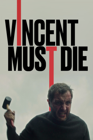 Zzzzz 1774888868869323 Vincent Must Die 0 1000 0 1500 Crop — The Everlasting Horror-Thriller Movies option 1457
