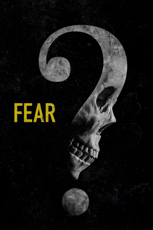 Zzzzz 1774888869791507 Fear 0 1000 0 1500 Crop — The Everlasting Horror-Thriller Movies option 1448