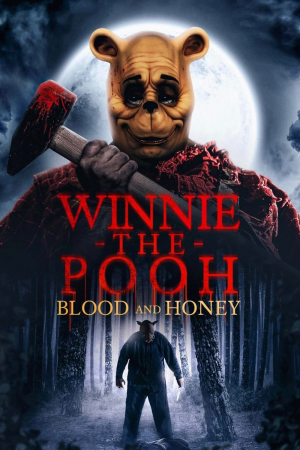 Zzzzz 1774888870882367 Winnie The Pooh Blood And Honey 0 1000 0 1500 Crop — The Everlasting Horror-Thriller Movies option 1446
