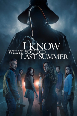 Zzzzz 1774891237976429 I Know What You Did Last Summer 2025 0 1000 0 1500 Crop — The Everlasting Horror-Thriller Movies option 1543