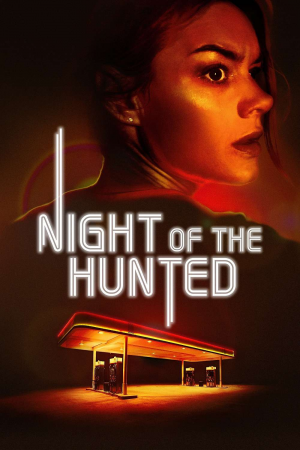 Zzzzz 17754859241045825 Night Of The Hunted 0 1000 0 1500 Crop — The Everlasting Horror-Thriller Movies option 1469