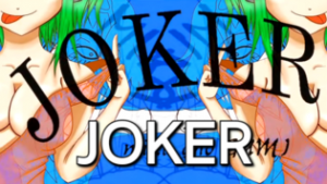 Joker — All MASA WORKS DESIGN songs option 47