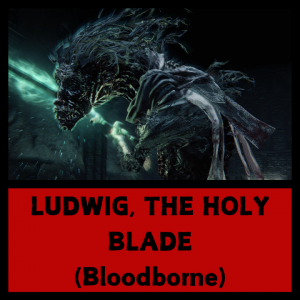 Bloodborne 16 — Every SoulsBorne Boss + Sekiro + Lies of P option 10