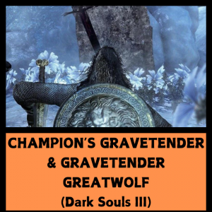 Dark Souls Iii 19 — Every SoulsBorne Boss + Sekiro + Lies of P option 103