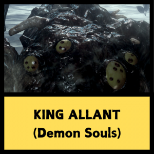 Demon Souls 18 — Every SoulsBorne Boss + Sekiro + Lies of P option 127
