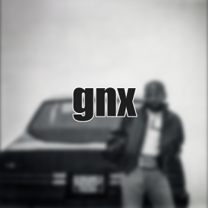 11 Gnx — Kendrick Lamar GNX Songs option 11
