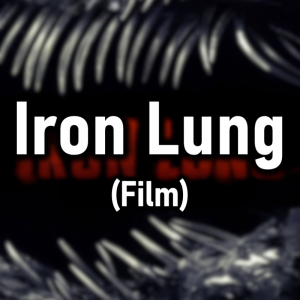 Zzzzz 1769795363iron Lung Film — Cryo's 2026 Media option 43
